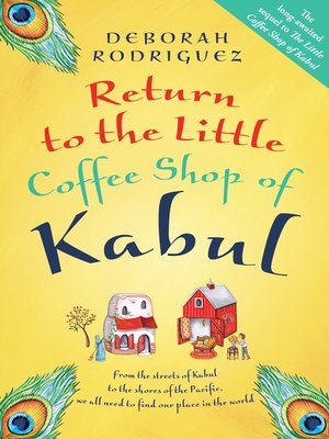 cover image of Return to the Little Coffee Shop of Kabul